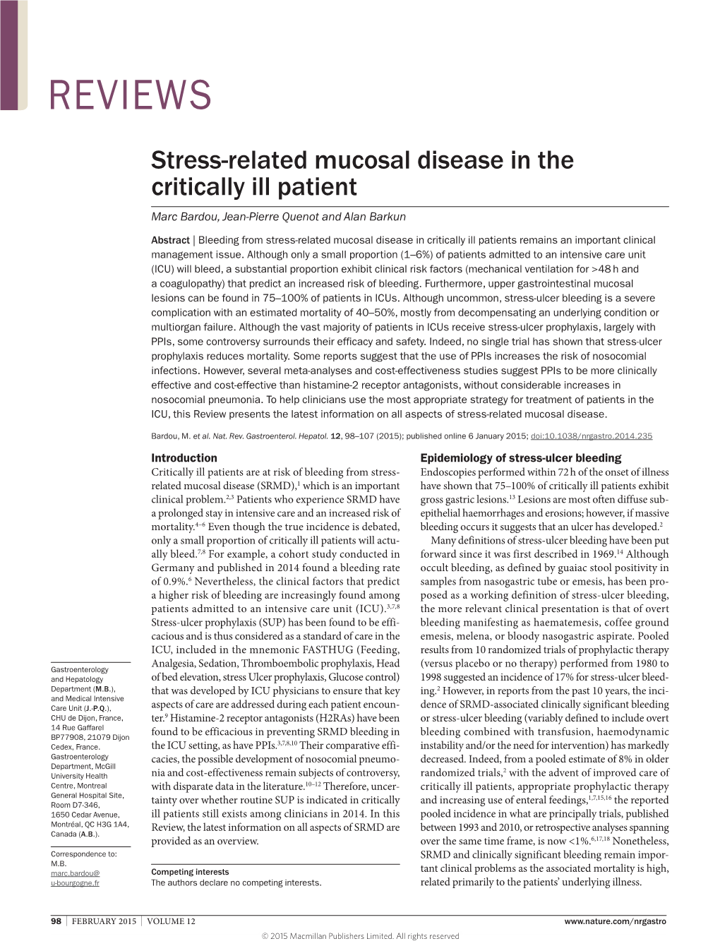 Stress-Related Mucosal Disease in the Critically Ill Patient Marc Bardou, Jean-Pierre Quenot and Alan Barkun