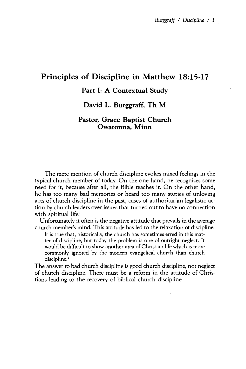 Principles of Discipline in Matthew 18:15-17. Part I: a Contextual Study