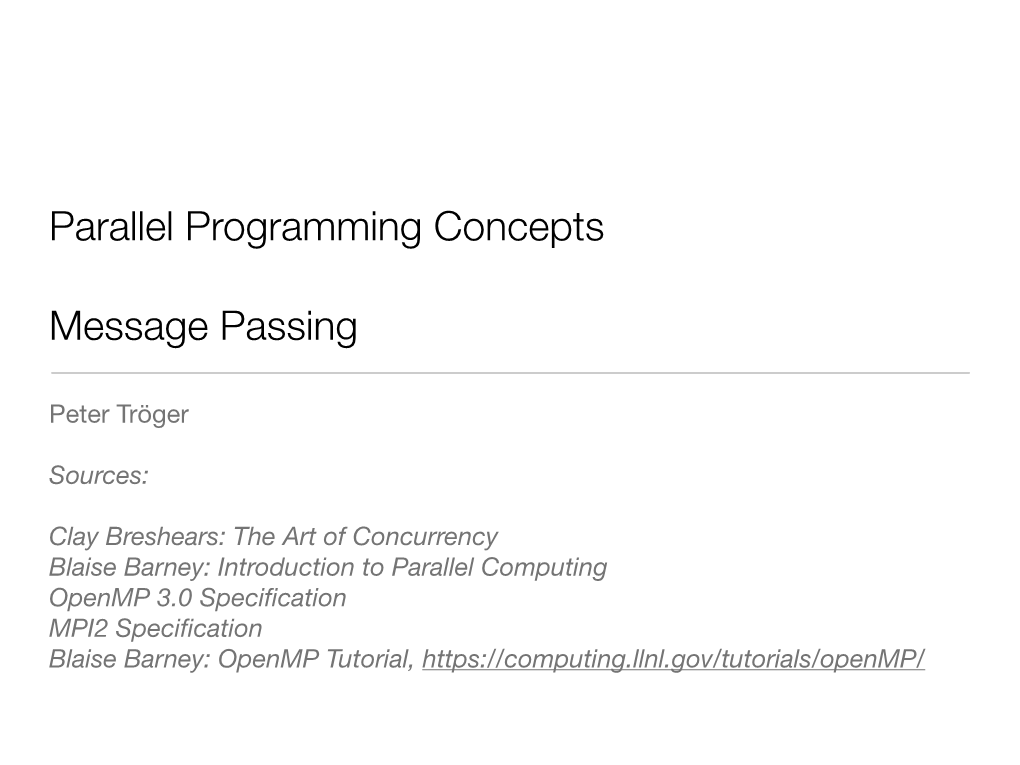 Parallel Programming Concepts Message Passing