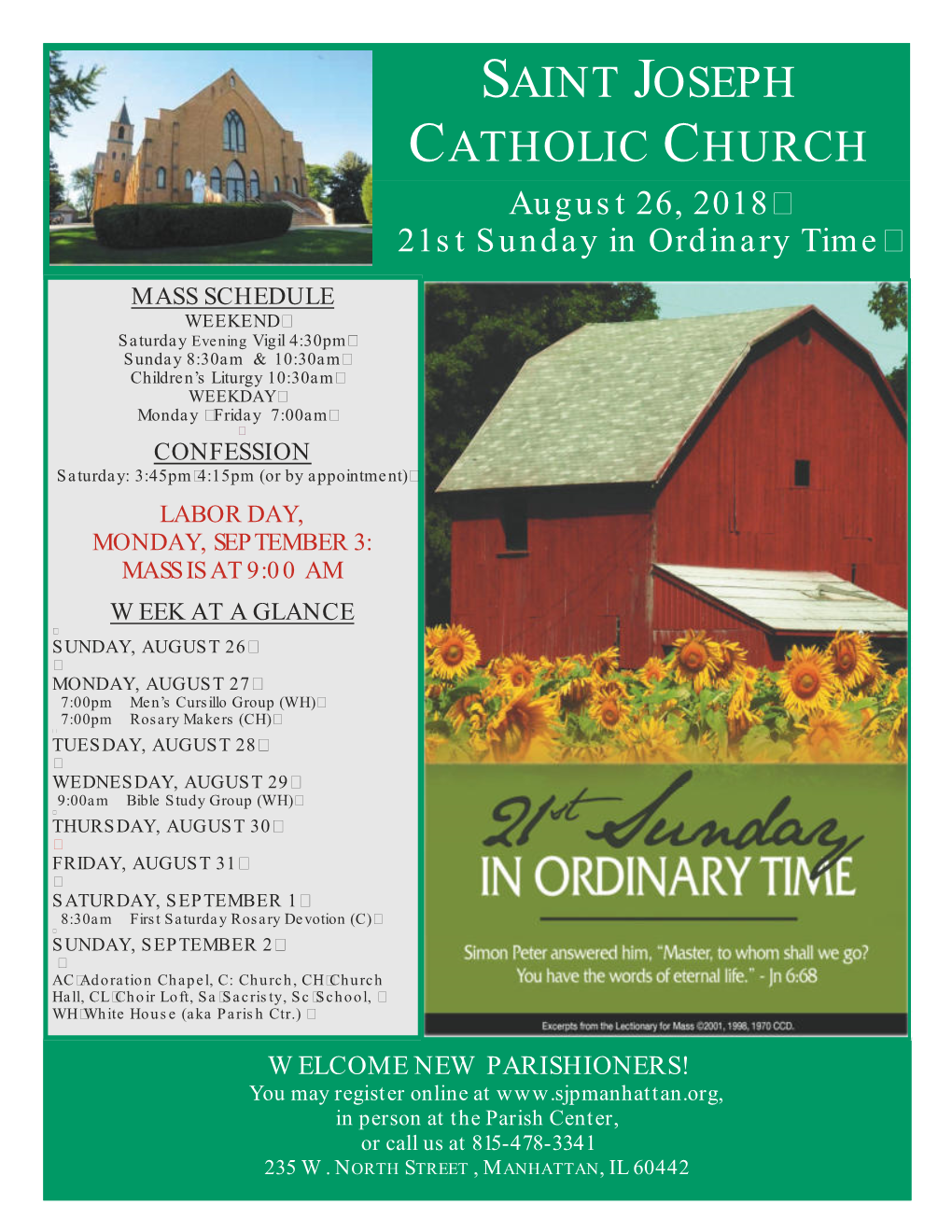 SAINT JOSEPH CATHOLIC CHURCH August 26, 2018 21St Sunday in Ordinary Time