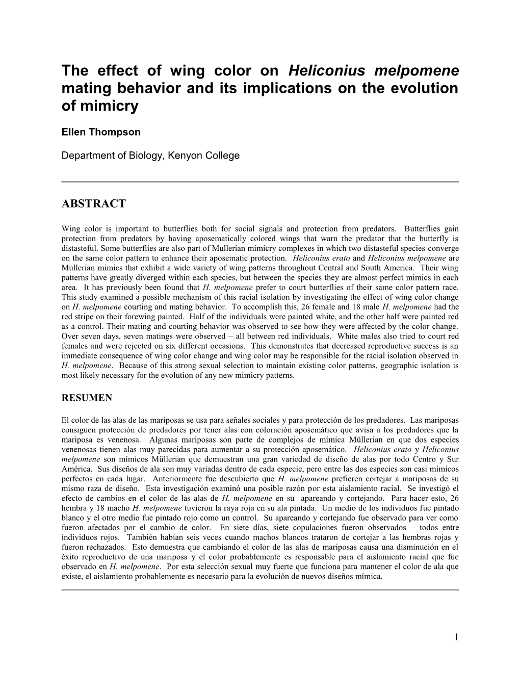 The Effect of Wing Color on Heliconius Melpomene Mating Behavior and Its Implications on the Evolution of Mimicry