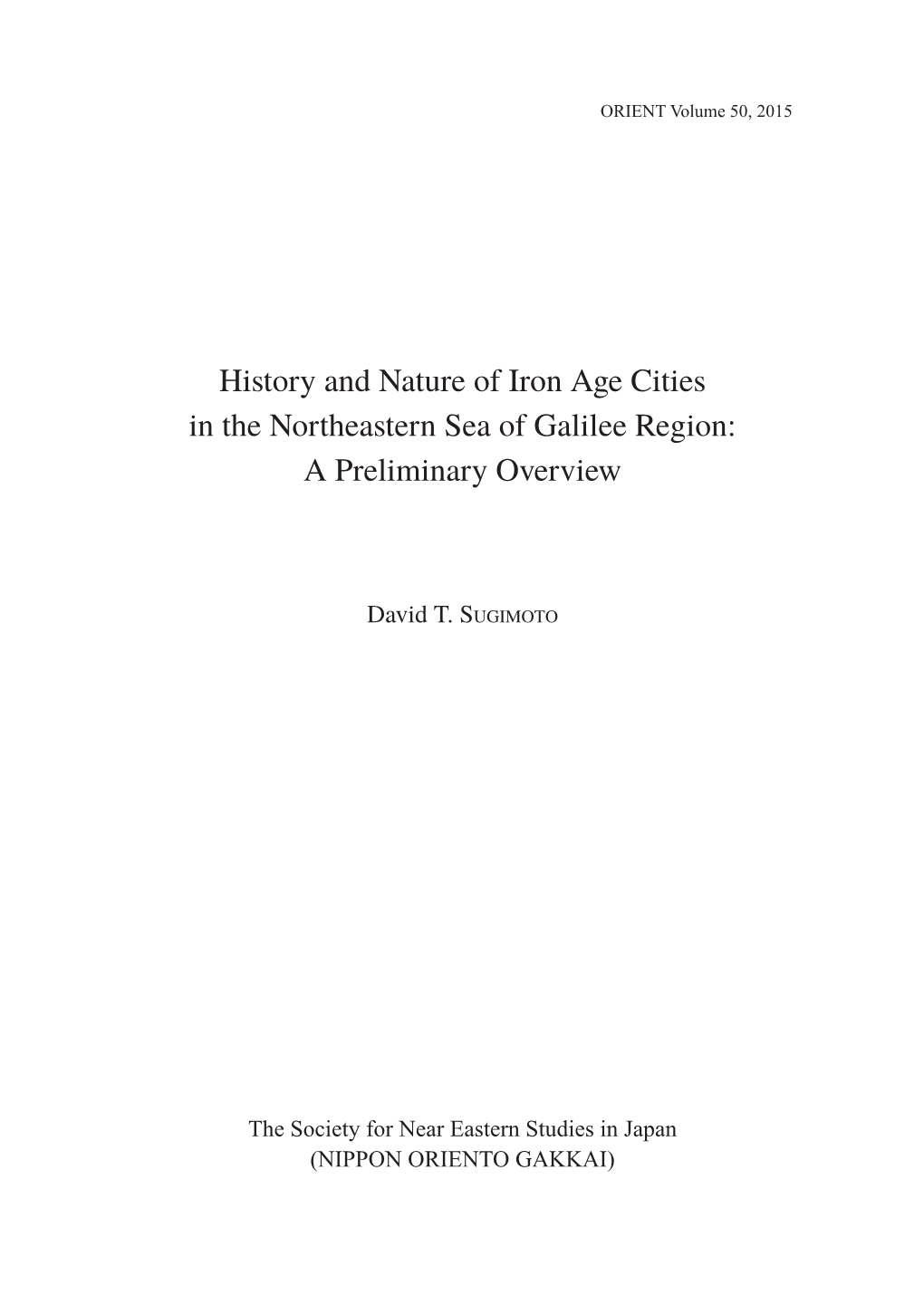 History and Nature of Iron Age Cities in the Northeastern Sea of Galilee Region: a Preliminary Overview