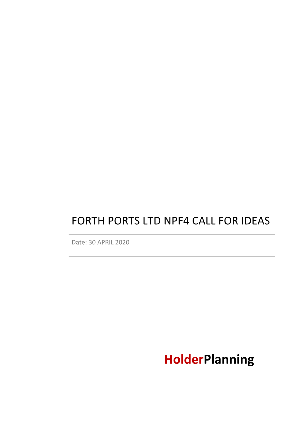 Forth Ports Ltd Npf4 Call for Ideas