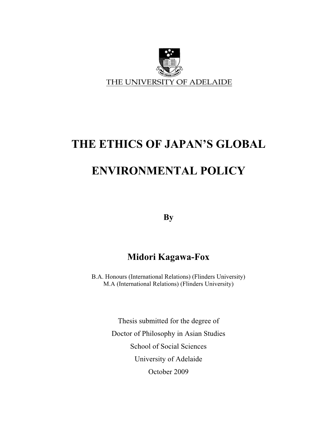 Ethics of Japan's Global Environmental Policy