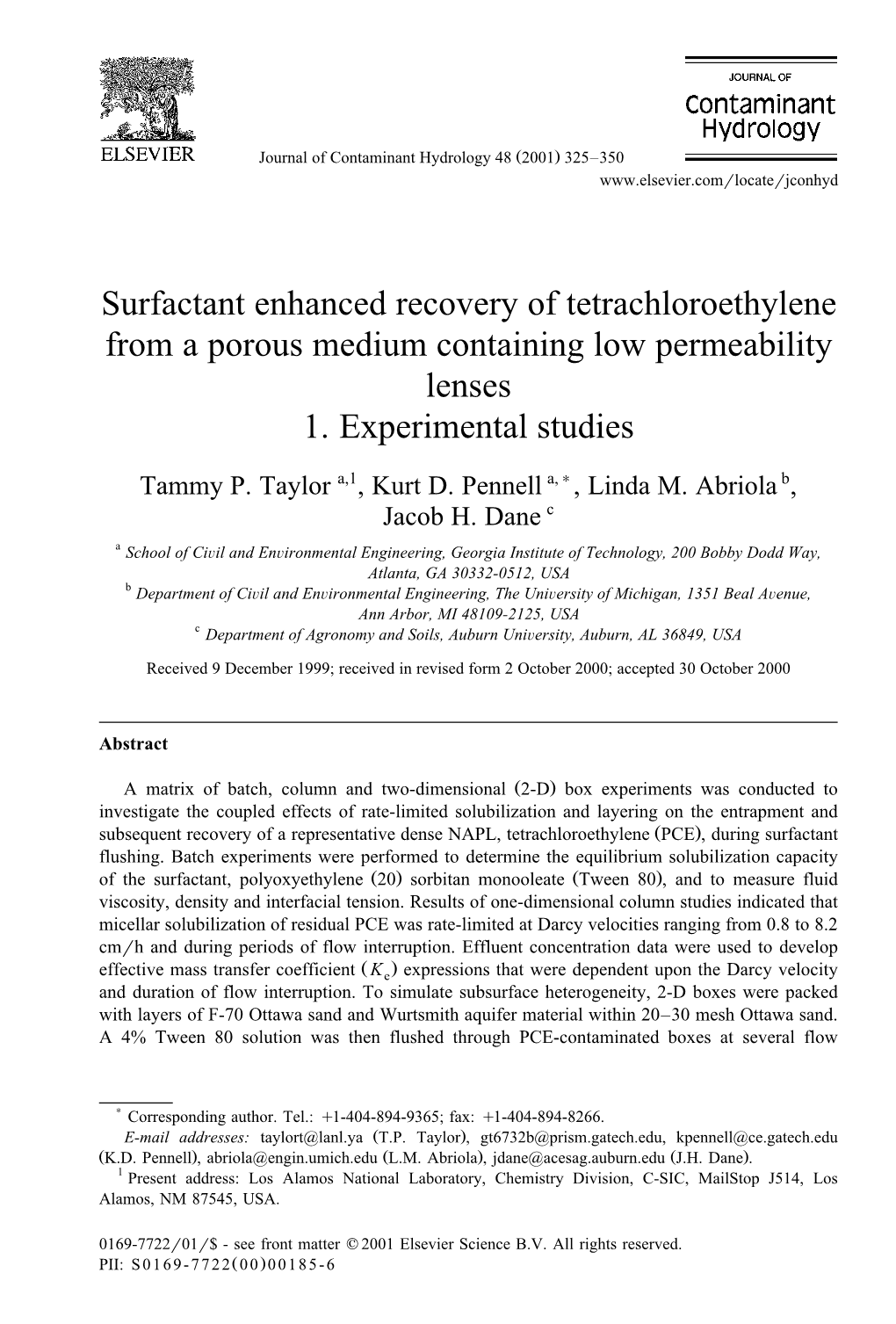 Surfactant Enhanced Recovery of Tetrachloroethylene from a Porous Medium Containing Low Permeability Lenses 1