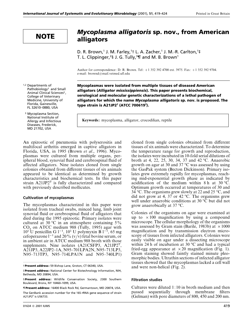 Mycoplasma Alligatoris Sp. Nov., from American Alligators