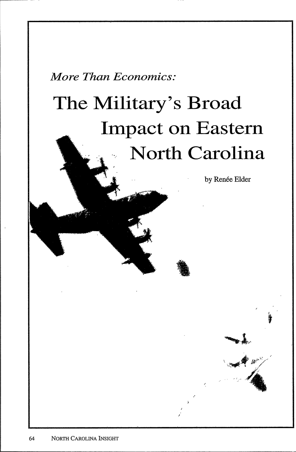 The Military 'S Broad Impact on Eastern North Carolina