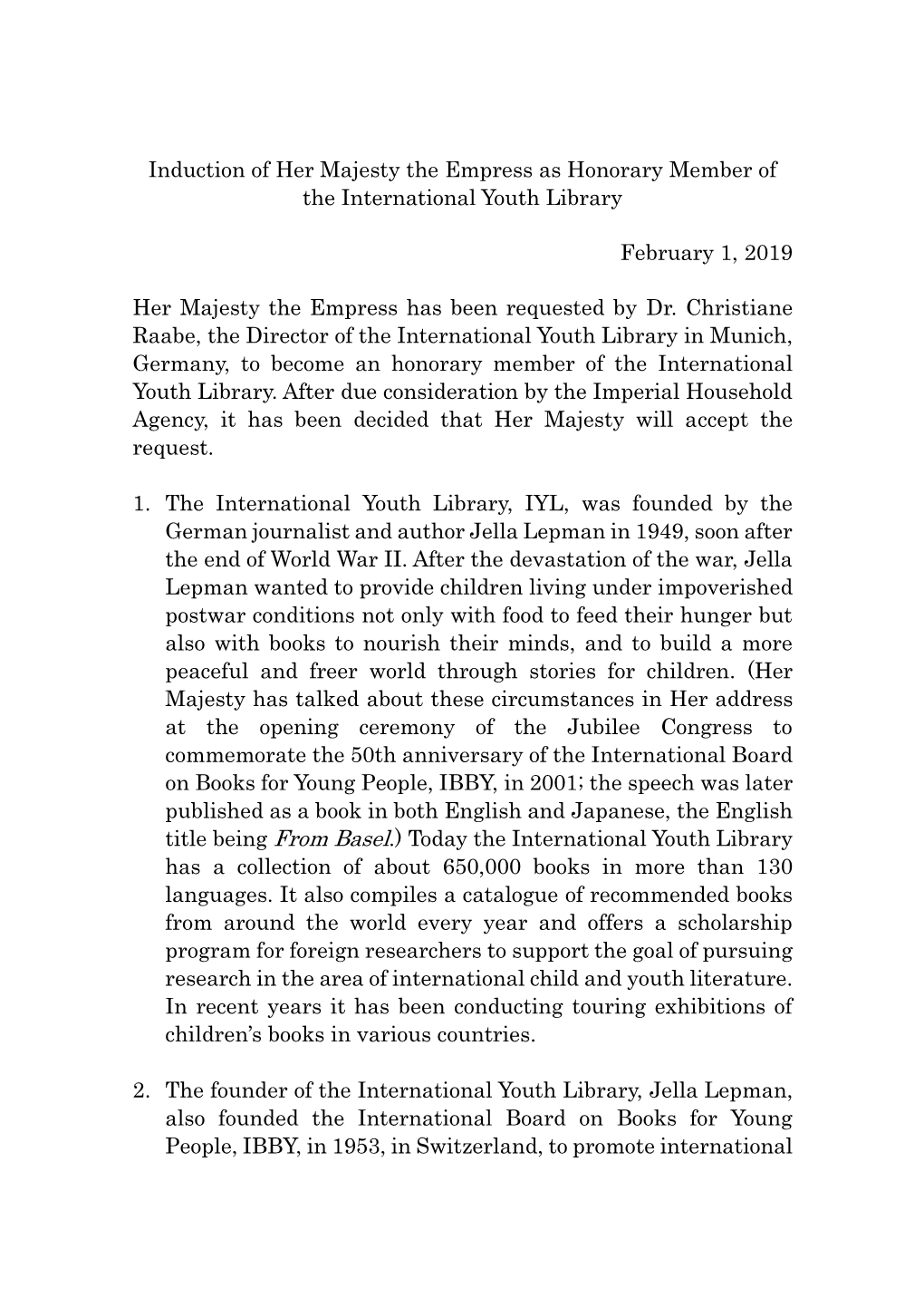 Induction of Her Majesty the Empress As Honorary Member of the International Youth Library