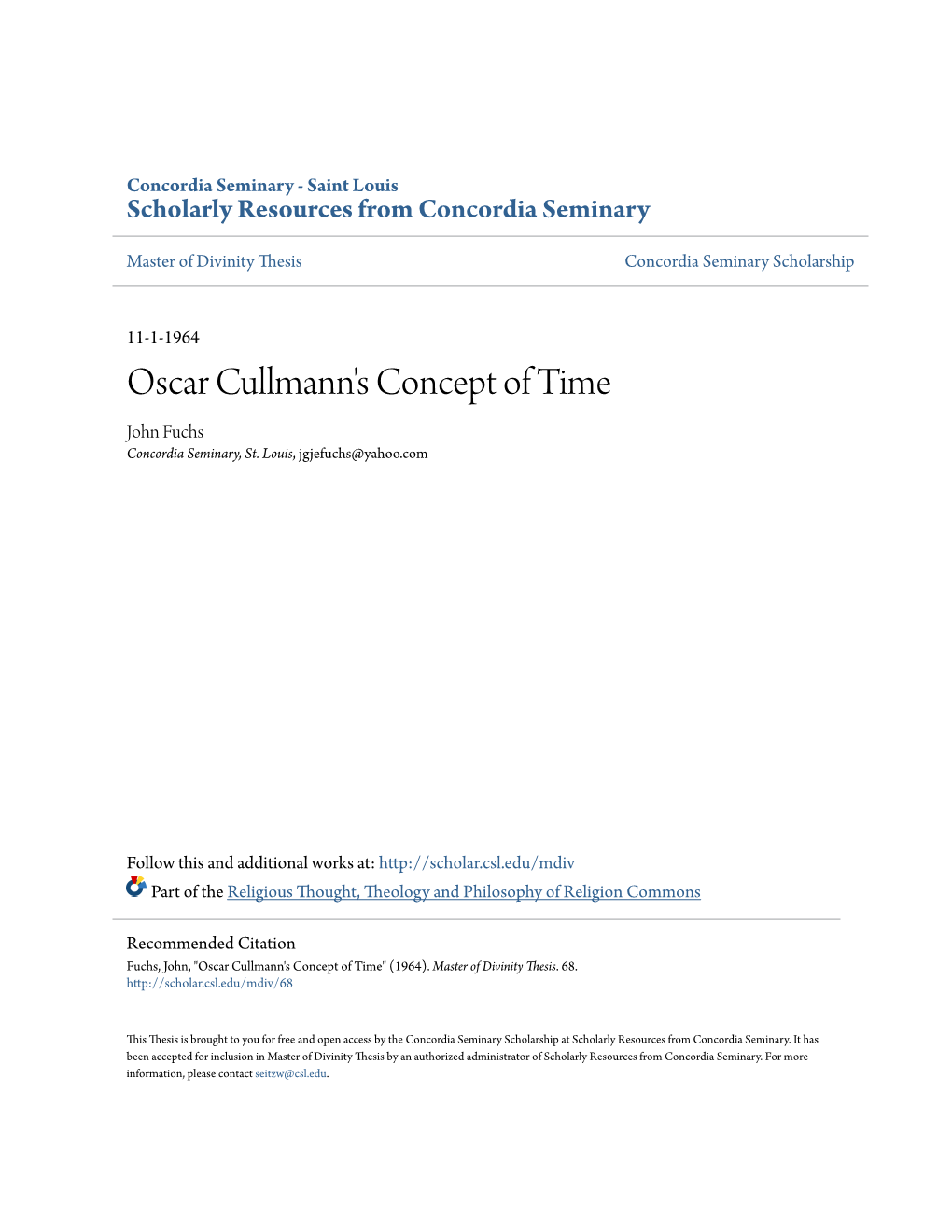 Oscar Cullmann's Concept of Time John Fuchs Concordia Seminary, St