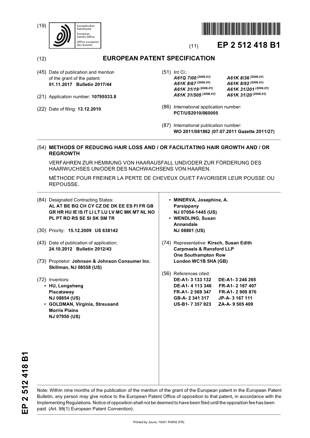 Methods of Reducing Hair Loss and / Or Facilitating