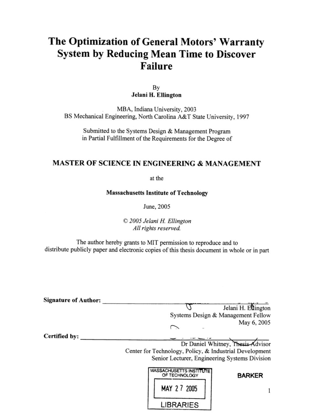 The Optimization of General Motors' Warranty System by Reducing Mean Time to Discover Failure