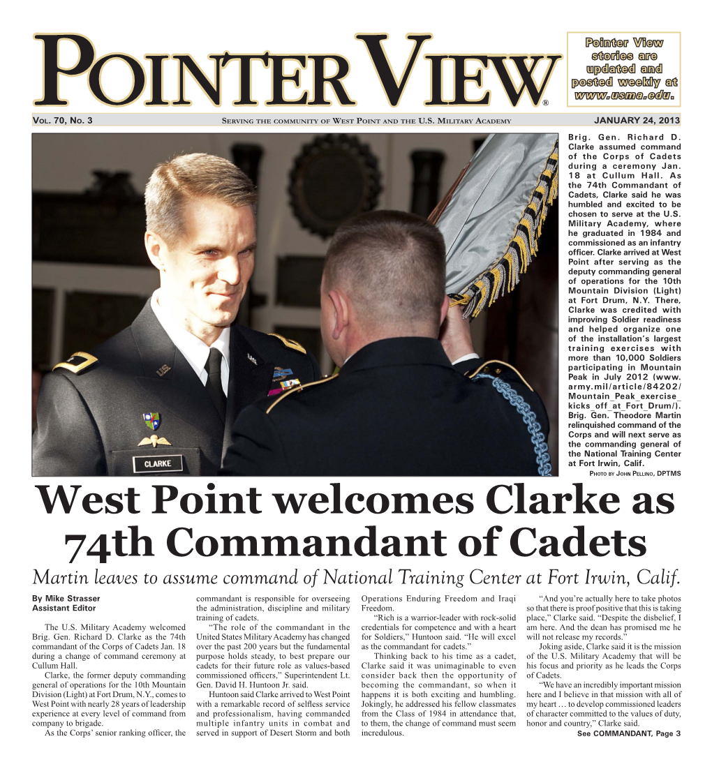 West Point Welcomes Clarke As 74Th Commandant of Cadets Martin Leaves to Assume Command of National Training Center at Fort Irwin, Calif