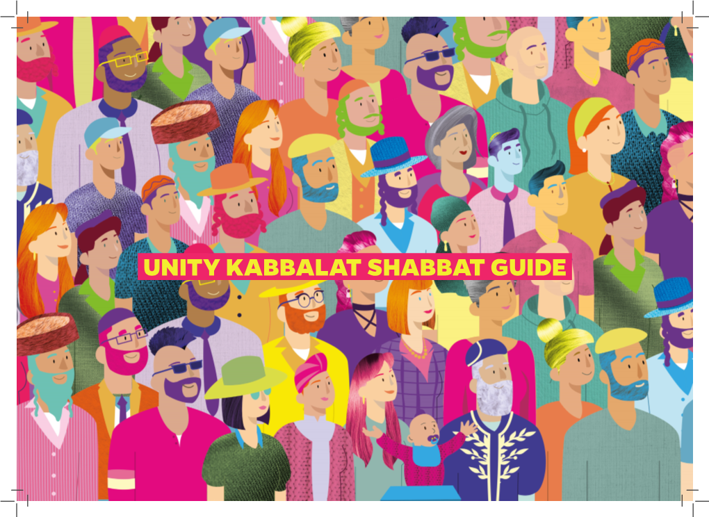 Unity Kabbalat Shabbat Guide a Unity Guide More That Unites Us