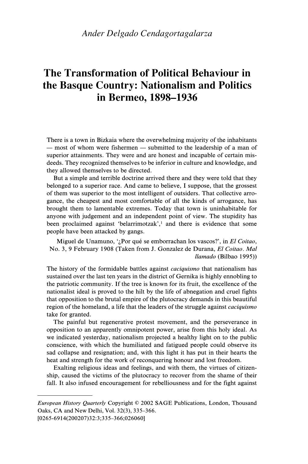 The Transformation of Political Behaviour in the Basque Country: Nationalism and Politics in Bermeo, 1898–1936