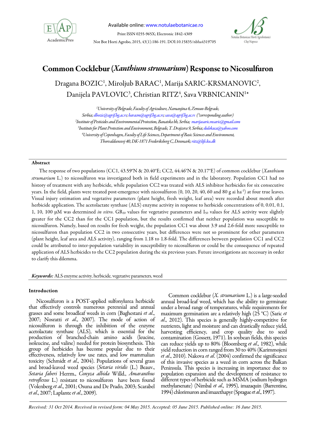 Common Cocklebur (Xanthium Strumarium) Response To