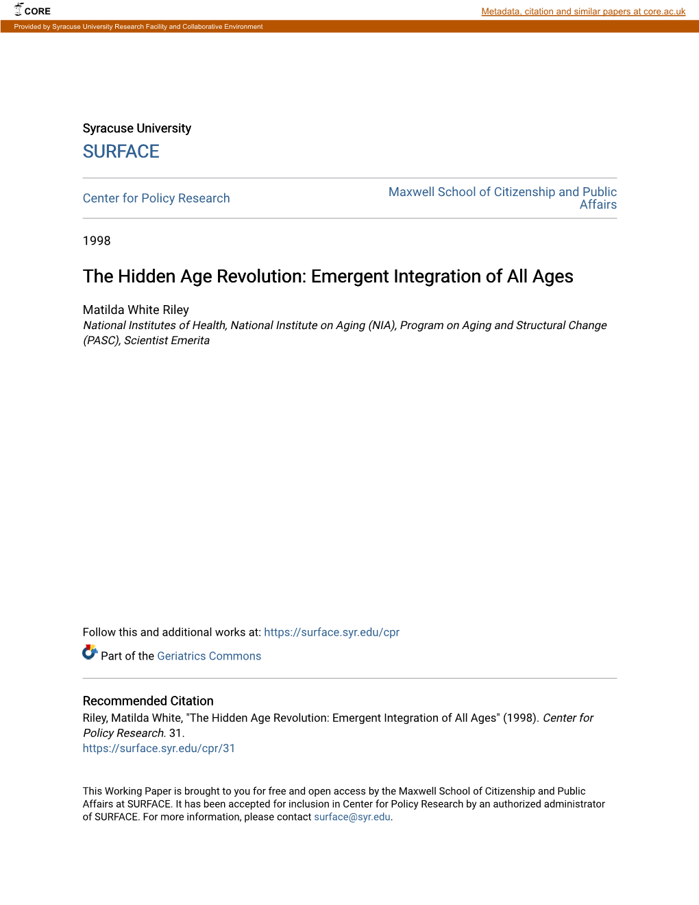 The Hidden Age Revolution: Emergent Integration of All Ages