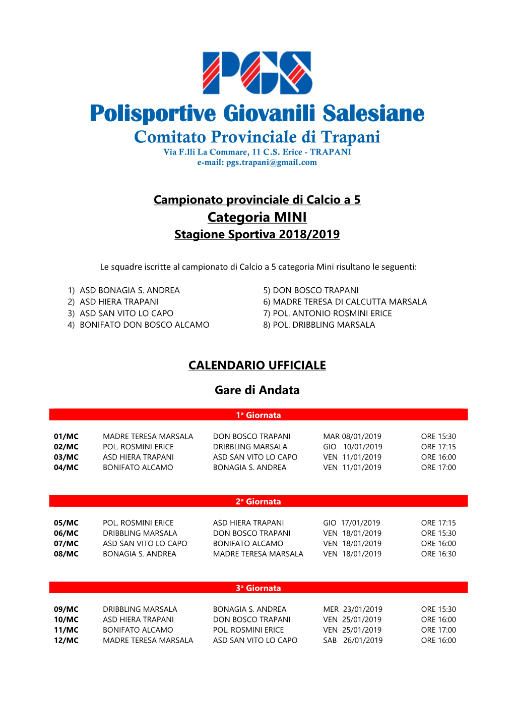 Polisportive Giovanili Salesiane Comitato Provinciale Di Trapani Via F.Lli La Commare, 11 C.S