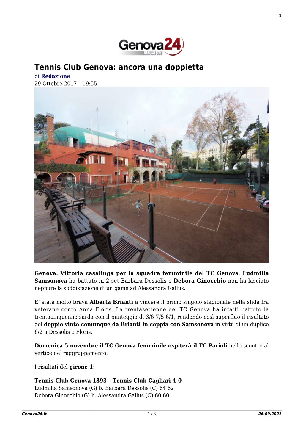 Tennis Club Genova: Ancora Una Doppietta Di Redazione 29 Ottobre 2017 – 19:55