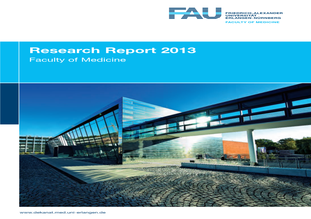 Research Report 2013 Faculty of Medicine Faculty of Medicine Research Report 2013 Research