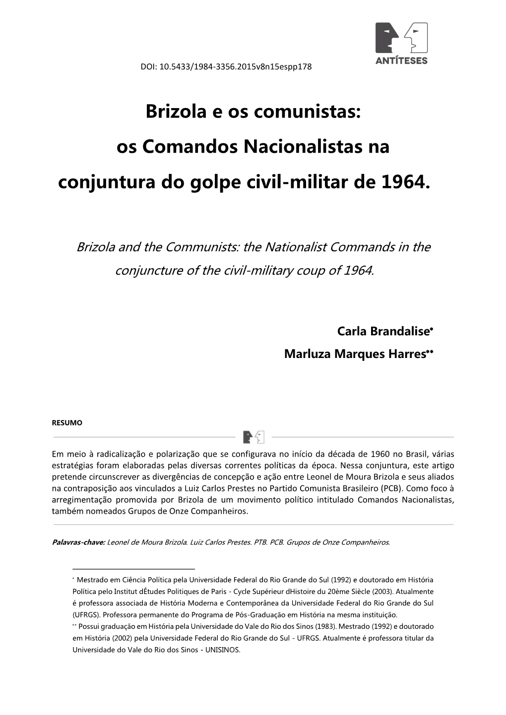Brizola E Os Comunistas: Os Comandos Nacionalistas Na Conjuntura Do Golpe Civil-Militar De 1964