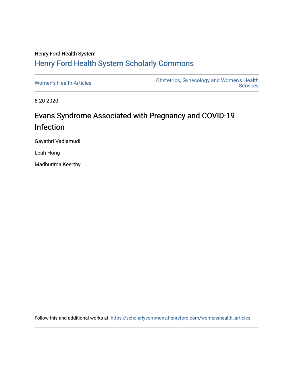 Evans Syndrome Associated with Pregnancy and COVID-19 Infection