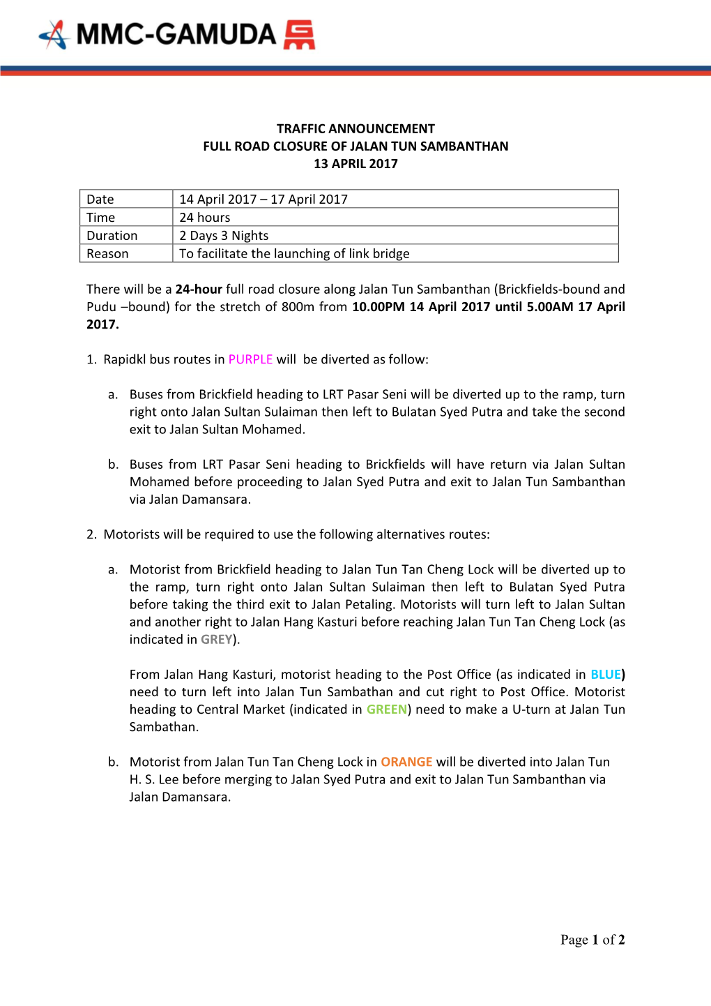 Of 2 TRAFFIC ANNOUNCEMENT FULL ROAD CLOSURE of JALAN