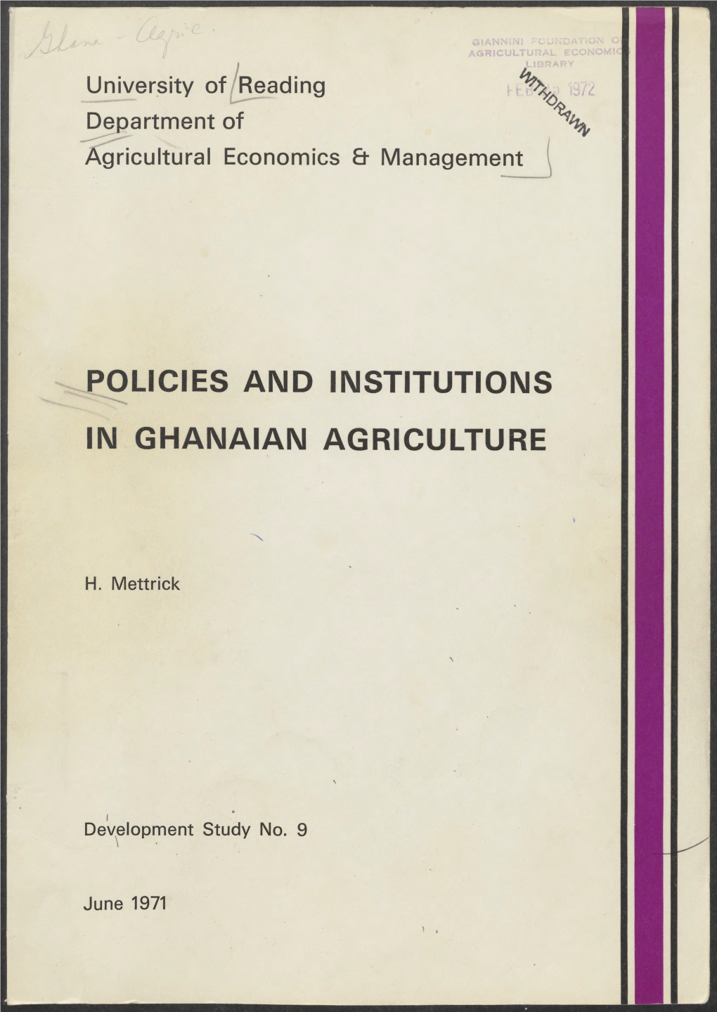 Policies and Institutions in Ghanaian Agriculture