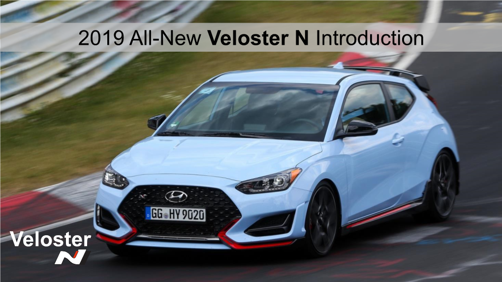 2019 All-New Veloster N Introduction