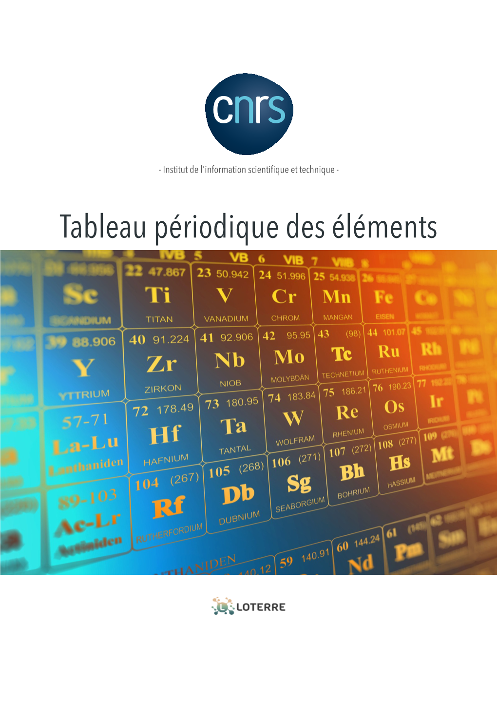 Tableau Périodique Des Éléments Tableau Périodique Des Éléments Version 1.0 (Dernière Mise À Jour : 2019-04-11)