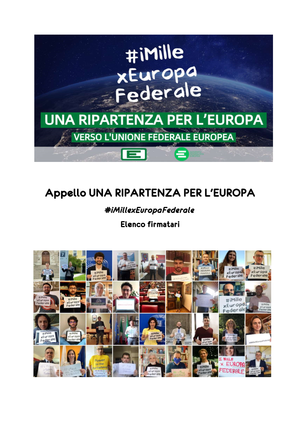 Appello UNA RIPARTENZA PER L'europa #Imillexeuropafederale Elenco Firmatari