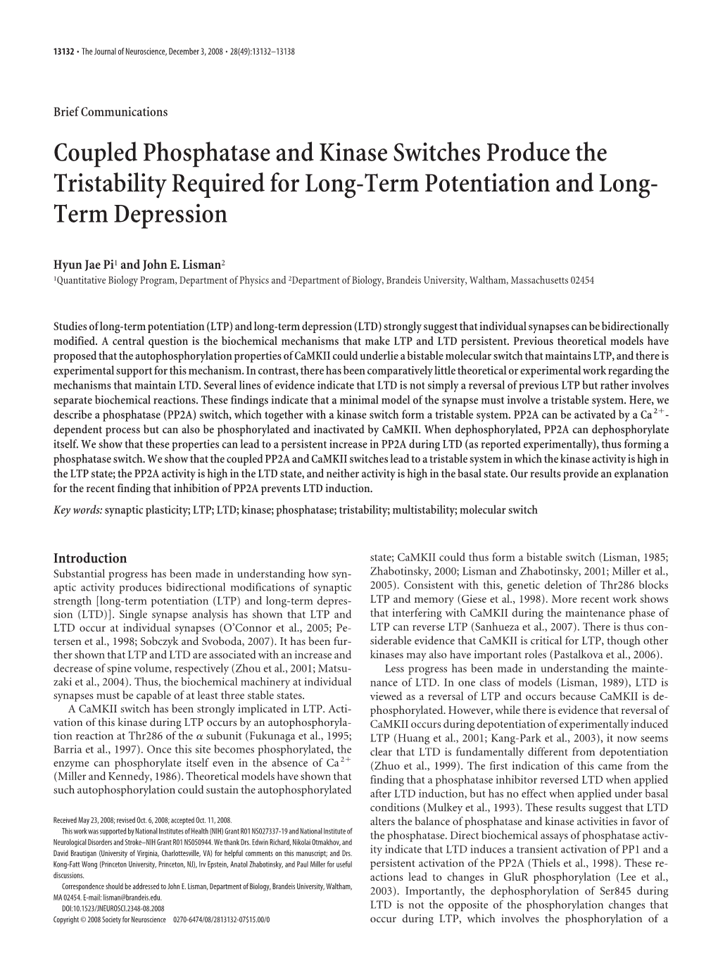 Coupled Phosphatase and Kinase Switches Produce the Tristability Required for Long-Term Potentiation and Long- Term Depression