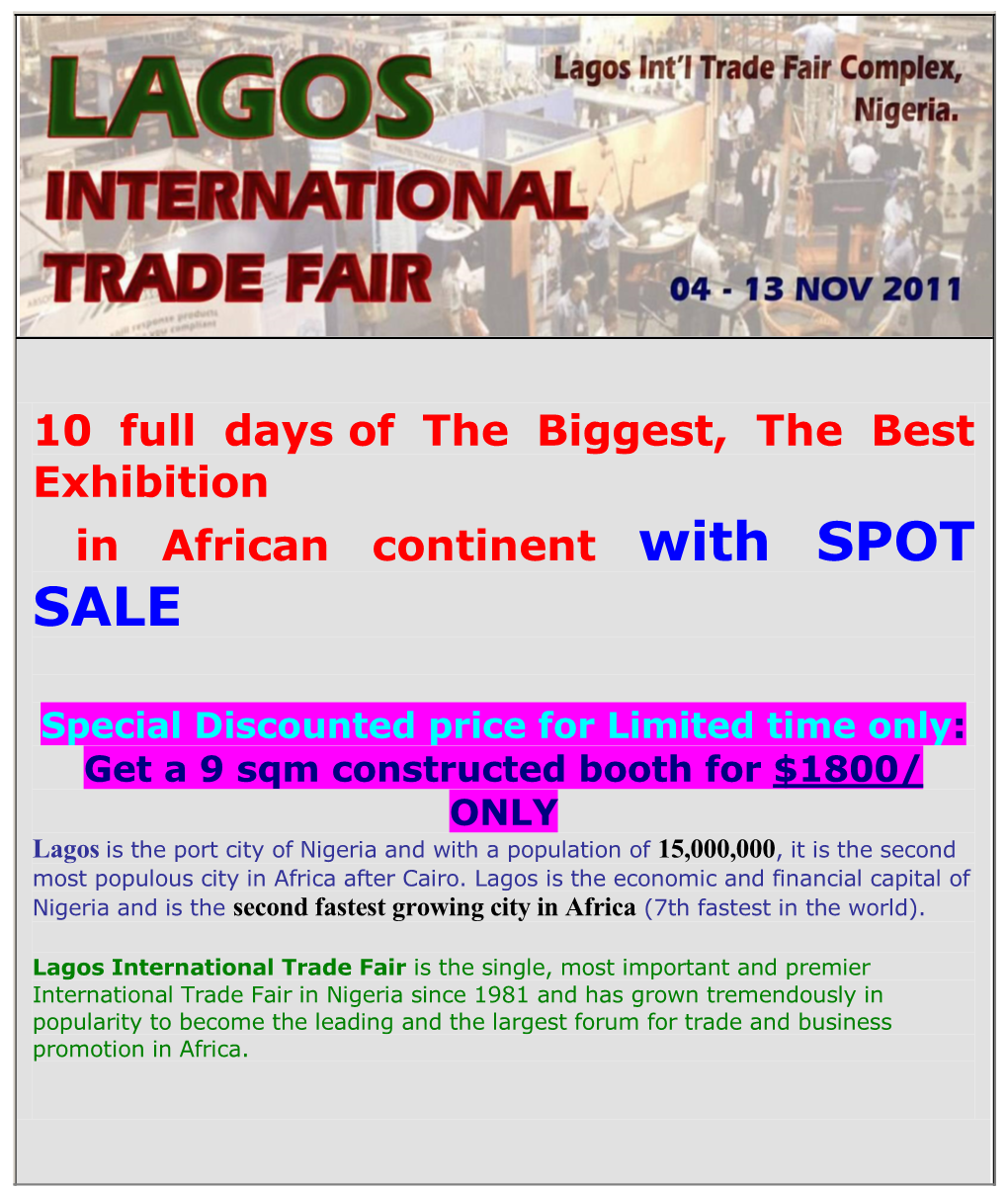 10 Full Days of the Biggest, the Best Exhibition in African Continent with SPOT