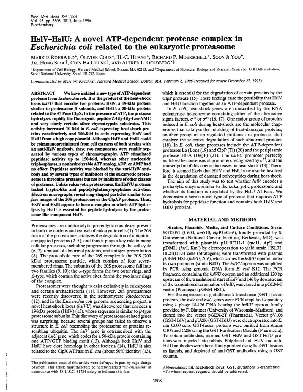 Hslv-Hslu: a Novel ATP-Dependent Protease Complex in Escherichia Coli Related to the Eukaryotic Proteasome MARKUS ROHRWILD*, OLIVIER COUX*, H.-C