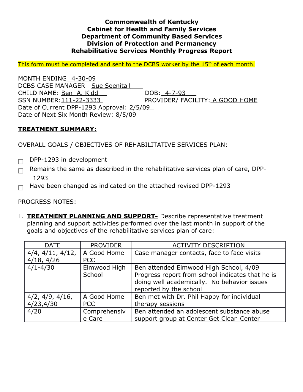 Rehabilitative Services Monthly Progress Report