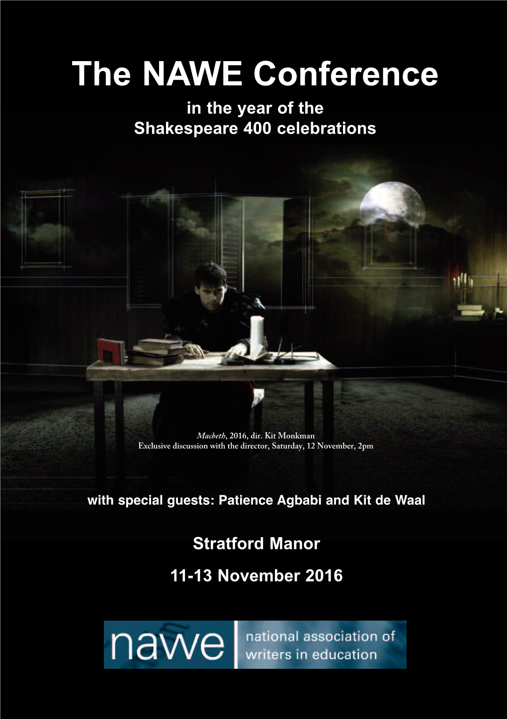 The NAWE Conference in the Year of the Shakespeare 400 Celebrations