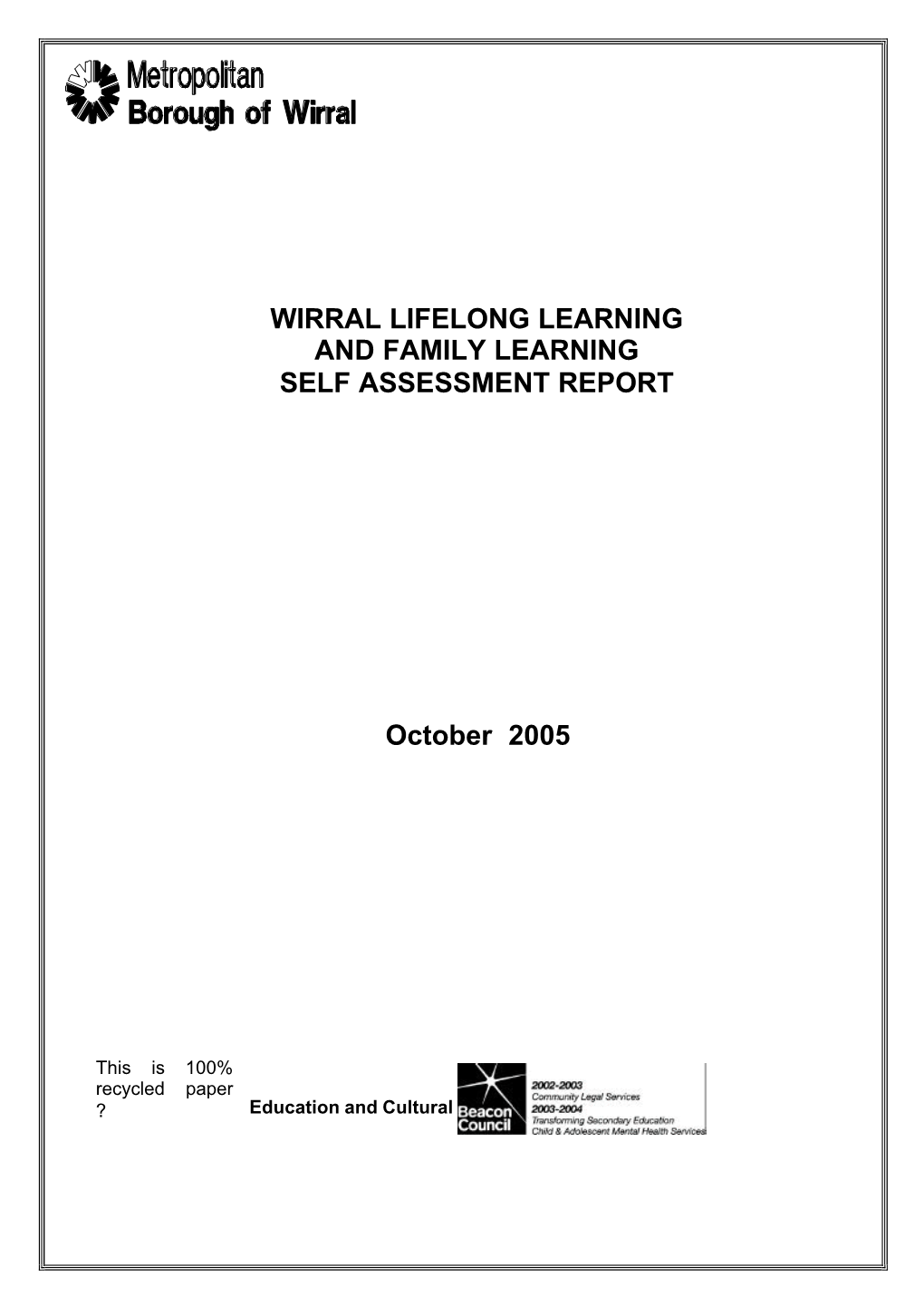 Wirral Lifelong Learning and Family Learning Self Assessment Report