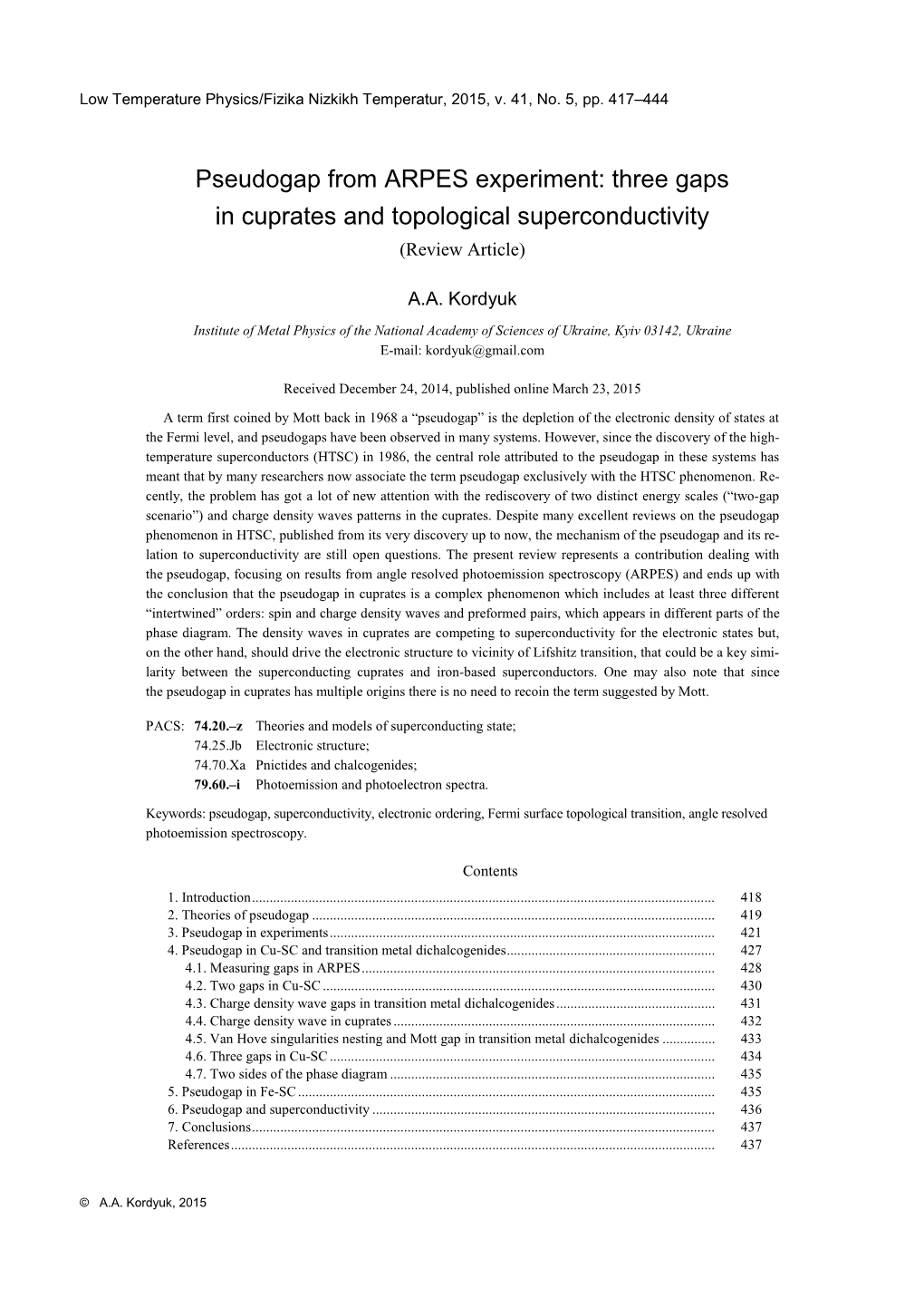 Pseudogap from ARPES Experiment: Three Gaps in Cuprates and Topological Superconductivity (Review Article)