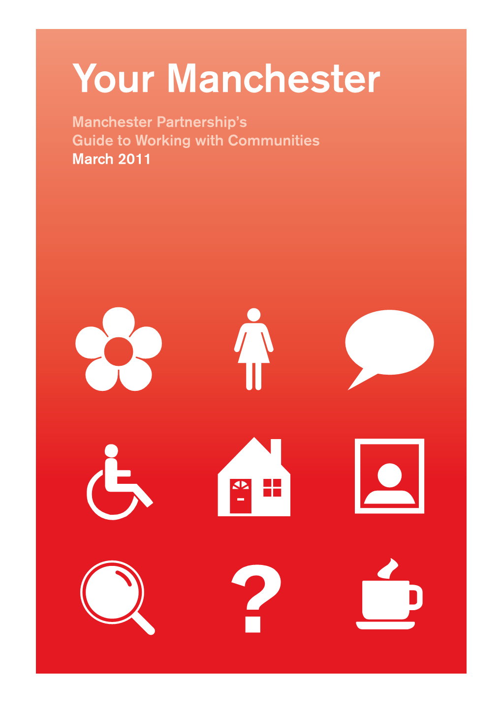 Manchester Partnership Community Engagement Guide