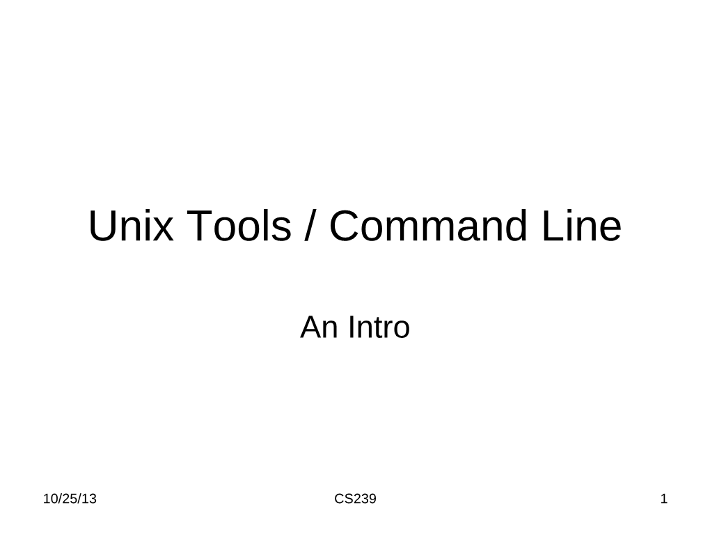 Unix Tools / Command Line