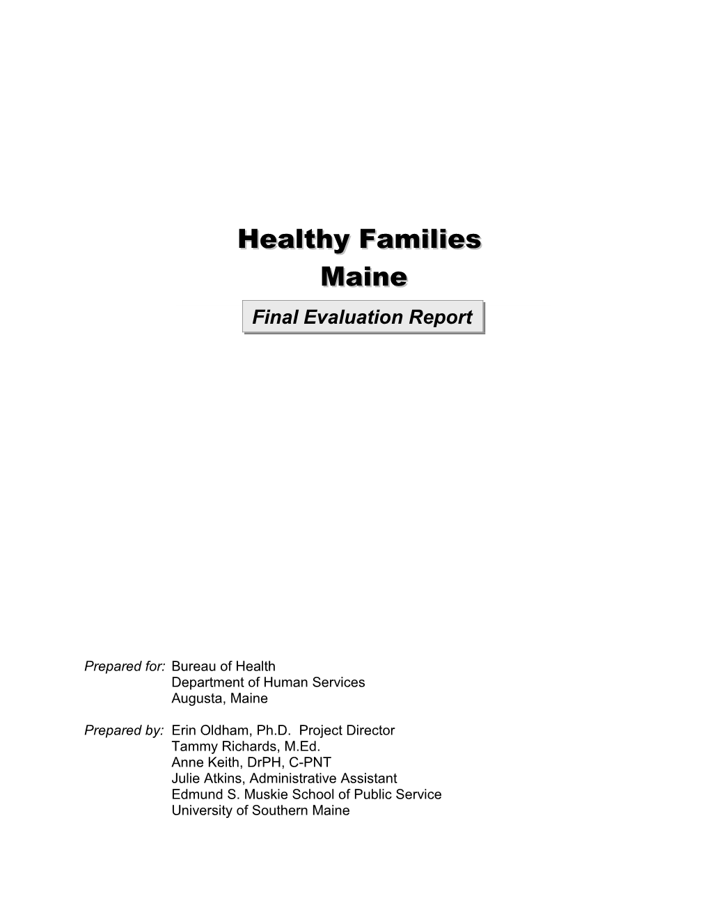 Year 3: Final Healthy Families Report