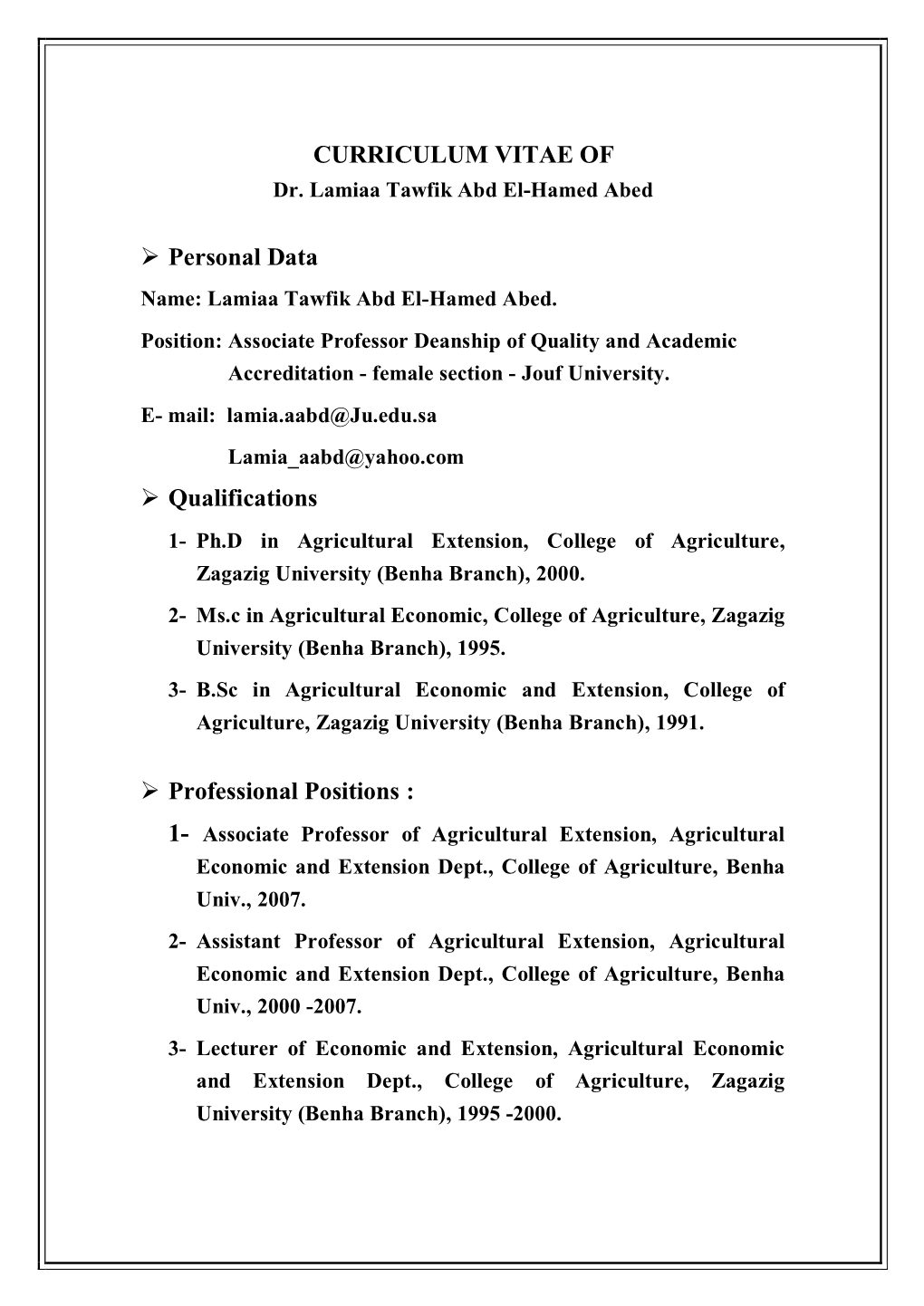 CURRICULUM VITAE of Personal Data Qualifications Professional