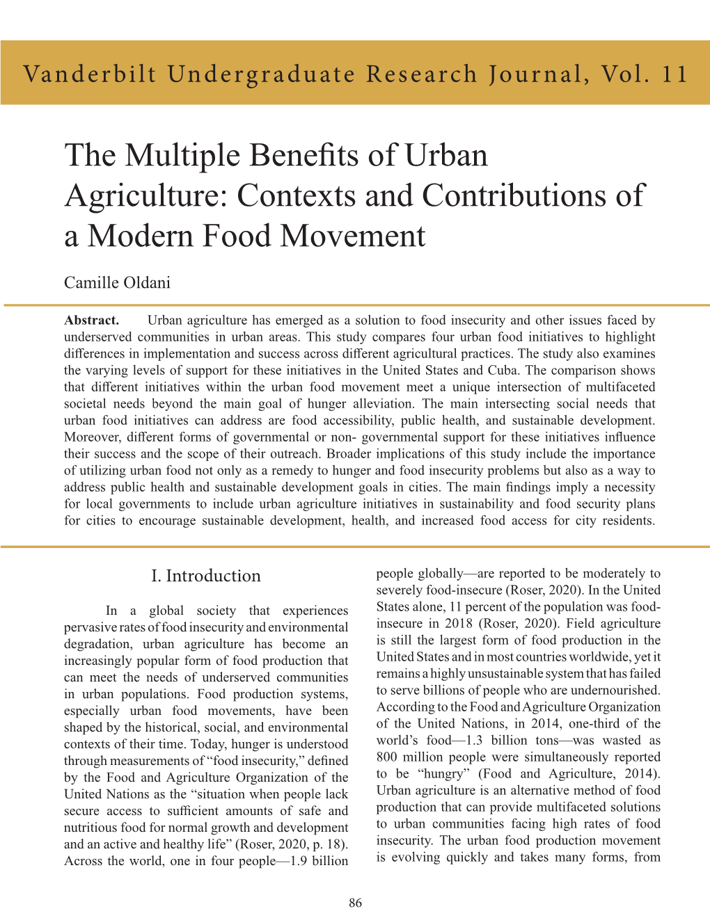 The Multiple Benefits of Urban Agriculture: Contexts and Contributions of a Modern Food Movement