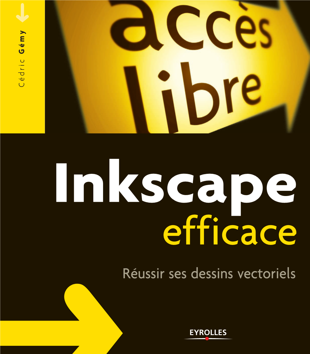 Inkscape Efficace Exclusivement Avec Des Logiciels Libres