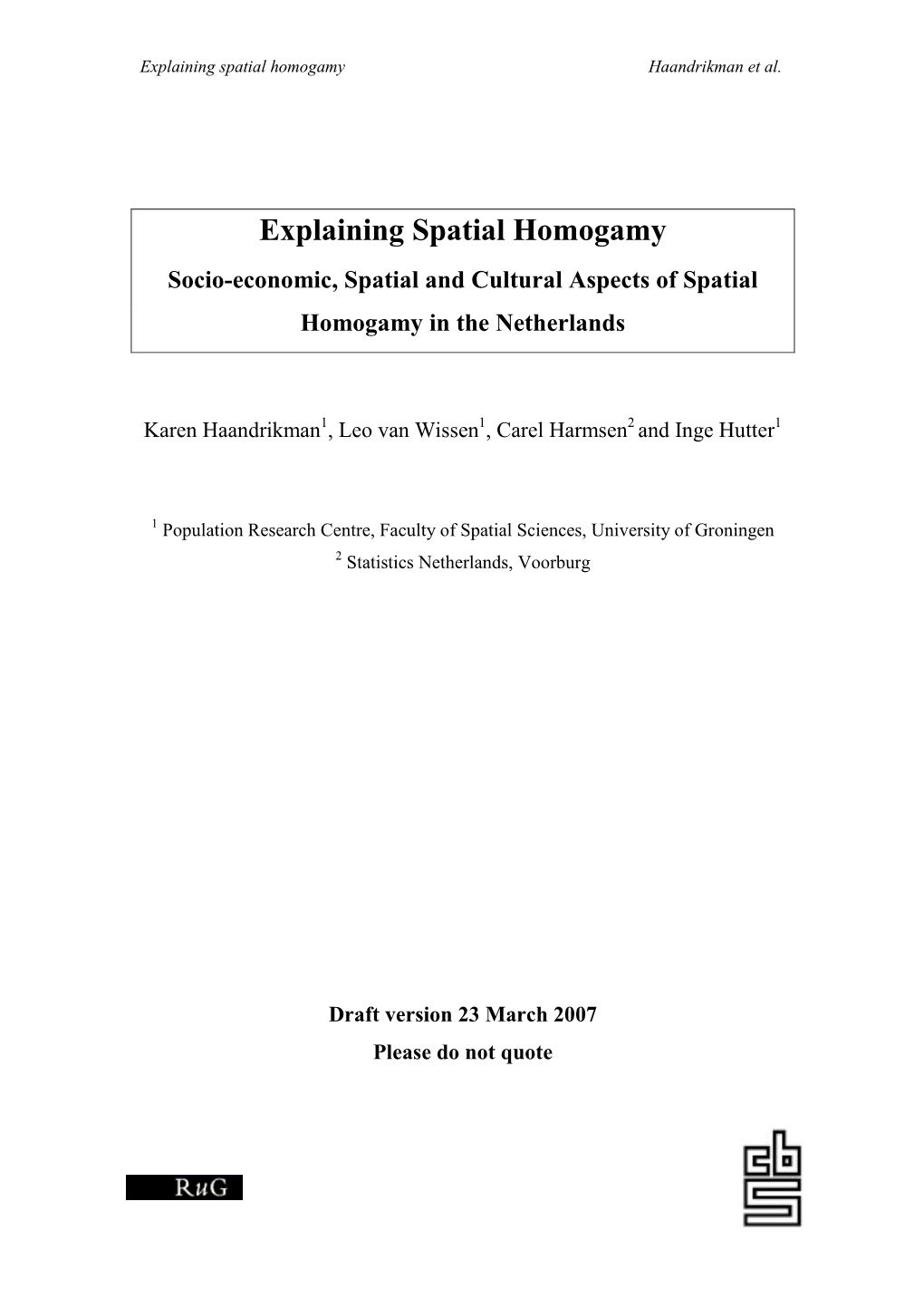 Paper Aims to Explain Spatial Variation in Spatial Homogamy by Means of a Spatial Regression