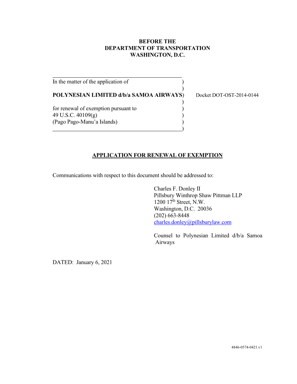 BEFORE the DEPARTMENT of TRANSPORTATION WASHINGTON, D.C. in the Matter of the Application of ) ) POLYNESIAN LIMITED D/B/A SAMOA