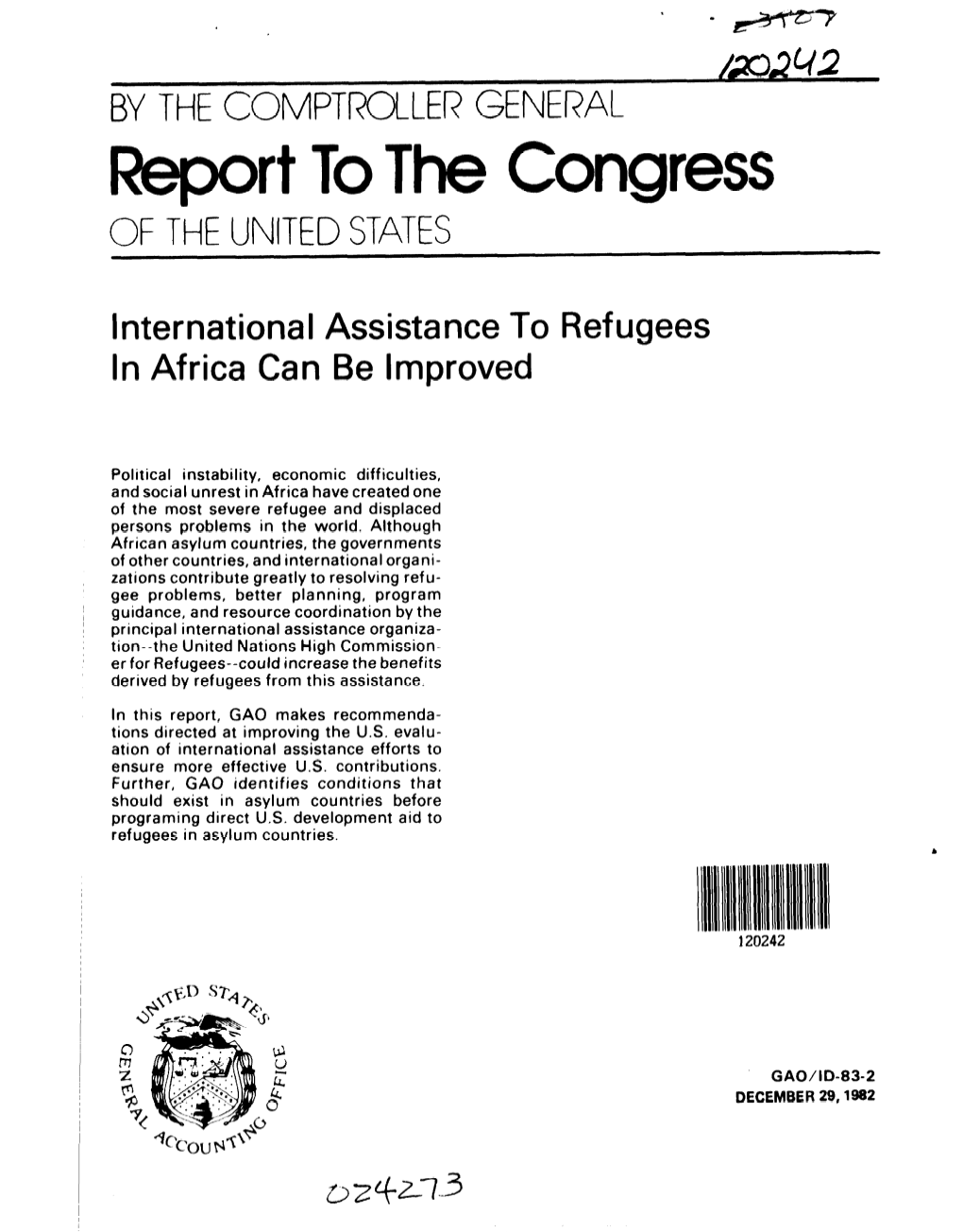 ID-83-2 International Assistance to Refugees in Africa Can Be Improved