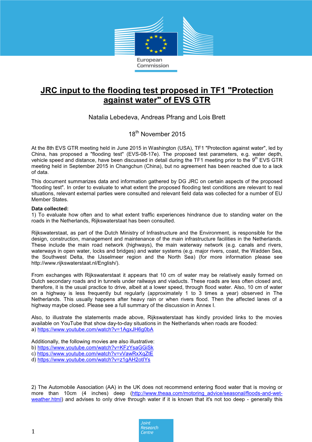 JRC Input to the Flooding Test Proposed in TF1 "Protection Against Water" of EVS GTR