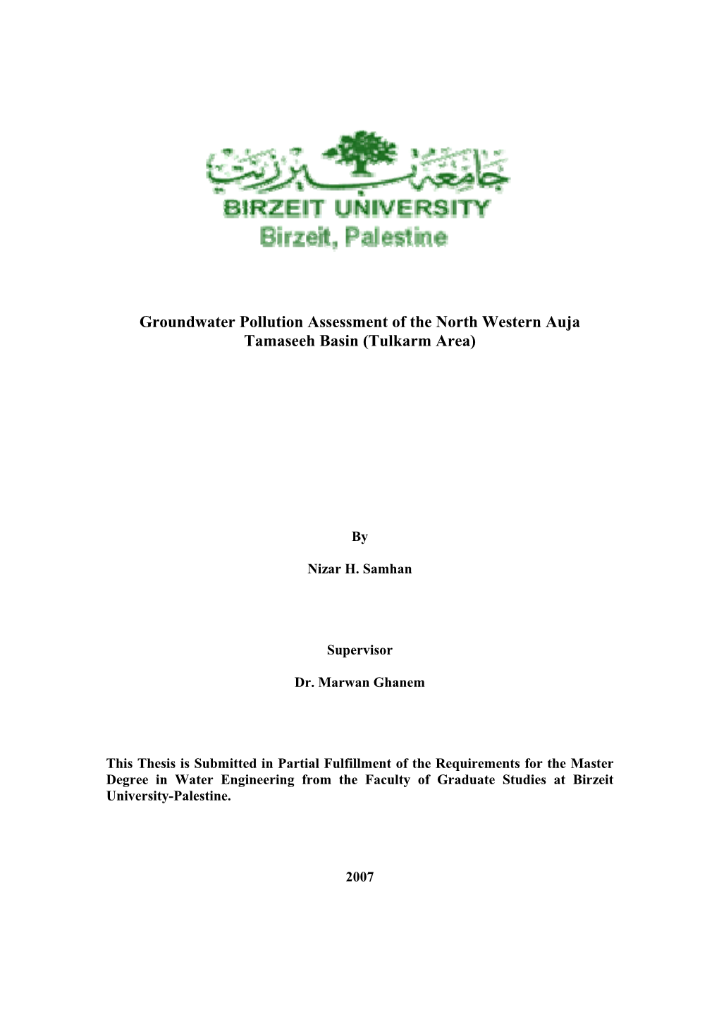 Groundwater Pollution Assessment of the North Western Auja Tamaseeh Basin (Tulkarm Area)