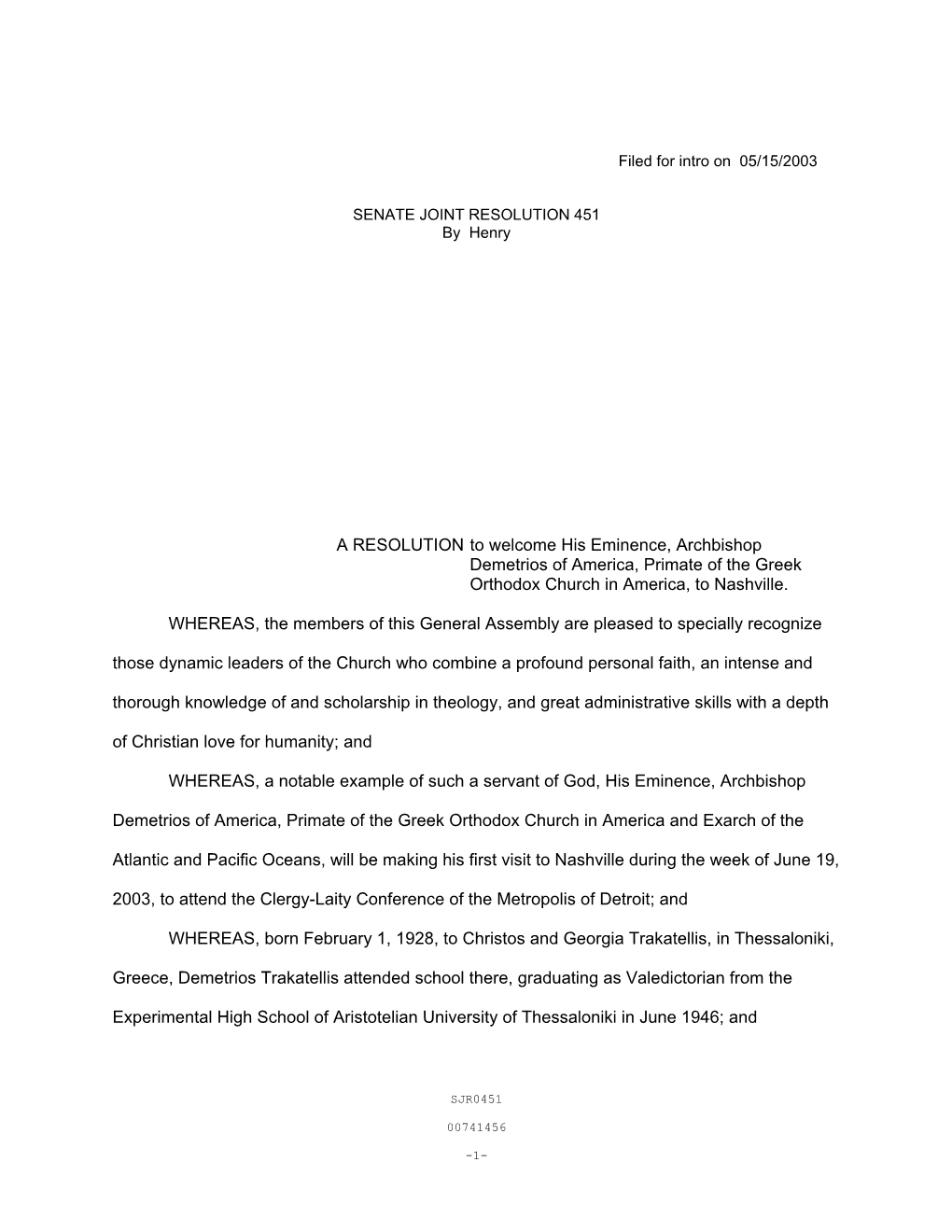 A RESOLUTION to Welcome His Eminence, Archbishop Demetrios of America, Primate of the Greek Orthodox Church in America, to Nashville