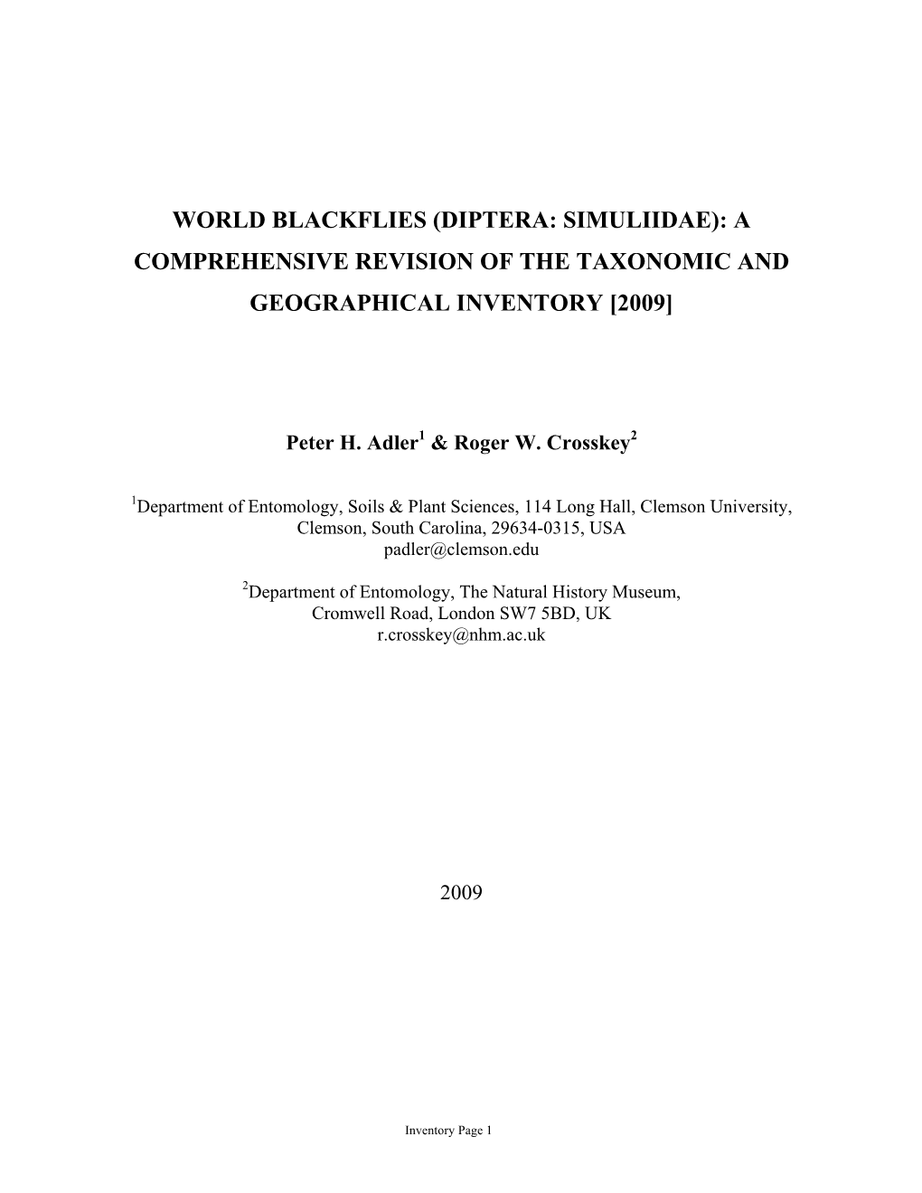 (Diptera: Simuliidae): a Comprehensive Revision of the Taxonomic and Geographical Inventory [2009]